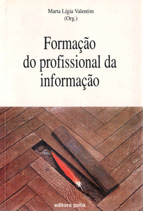 Formação do Profissional da Informação